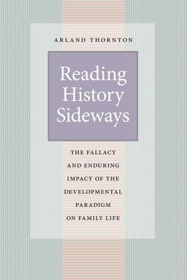 Reading History Sideways: The Fallacy and Endur... 022610446X Book Cover