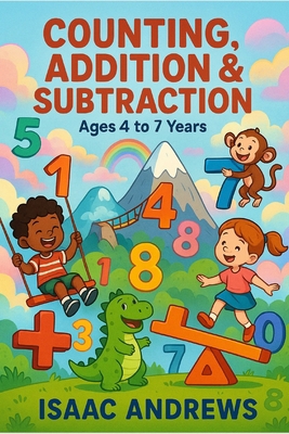 Counting, Addition & Subtraction B0FBLSHJD9 Book Cover