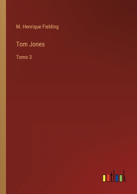 Tom Jones: Tomo 3 [Spanish] 3368114980 Book Cover