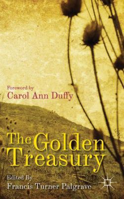 The Golden Treasury: Of the Best Songs and Lyri... 0230314295 Book Cover