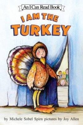 I Am the Turkey 0060532300 Book Cover