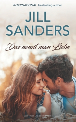 Das nennt man Liebe [German] B09F16LDJX Book Cover