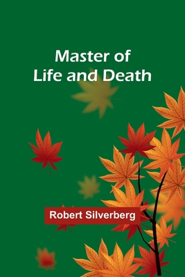Master of Life and Death 9356908028 Book Cover