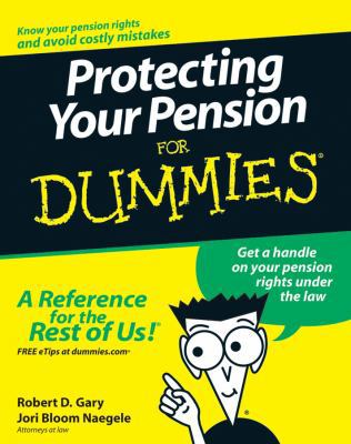 Protecting Your Pension for Dummies 0470102136 Book Cover