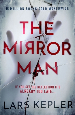 The Mirror Man: The most chilling must-read thr... 1838776486 Book Cover