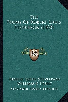 The Poems Of Robert Louis Stevenson (1900) 1163914096 Book Cover