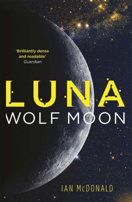 Luna: Wolf Moon (Luna 2) 1473202272 Book Cover