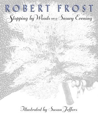 Stopping by Woods on a Snowy Evening 0525467343 Book Cover