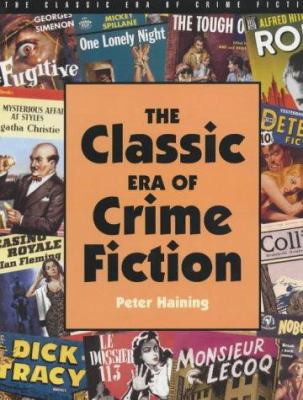 The Classic Era of Crime Fiction 1853754331 Book Cover