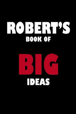 Robert's Book of Big Ideas 1651971838 Book Cover