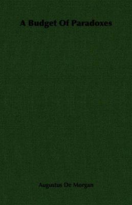 A Budget of Paradoxes 140672243X Book Cover