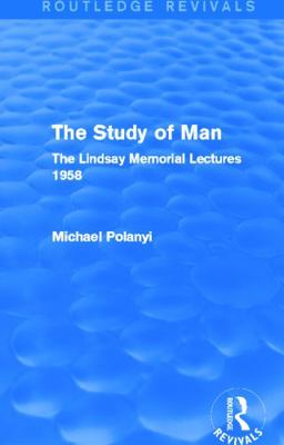 The Study of Man (Routledge Revivals): The Lind... 0415705436 Book Cover