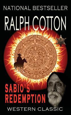 Sabio's Redemption 1533453756 Book Cover