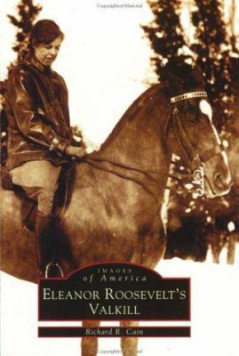 Eleanor Roosevelt's Valkill 0738510971 Book Cover