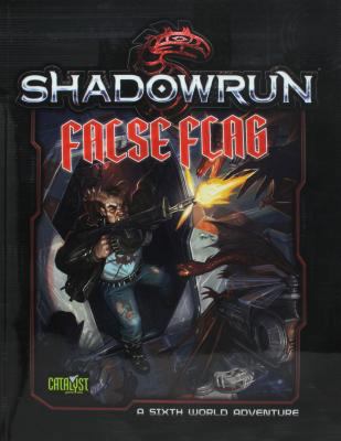 Shadowrun False Flag 1936876612 Book Cover