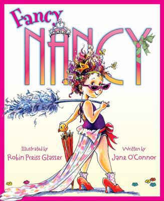 Fancy Nancy 0061846848 Book Cover