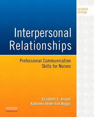 Interpersonal Relationships: Professional Commu... 0323242812 Book Cover