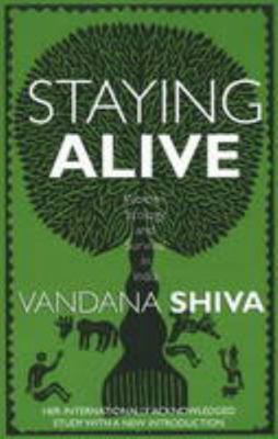 Staying Alive: Women, Ecology and Survival in I... 8188965588 Book Cover