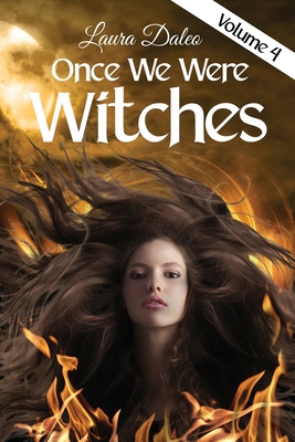 Once We Were Witches 1736610325 Book Cover