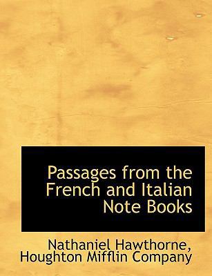Passages from the French and Italian Note Books 1140277359 Book Cover