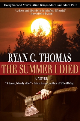 The Summer I Died: The Roger Huntington Saga, B... 1977576087 Book Cover