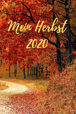 Mein Herbst 2020 [German] B0851MBWL2 Book Cover
