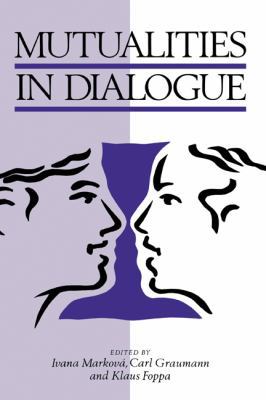 Mutualities in Dialogue 0521495954 Book Cover