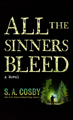 All the Sinners Bleed [Large Print] B0BZXLCFGK Book Cover