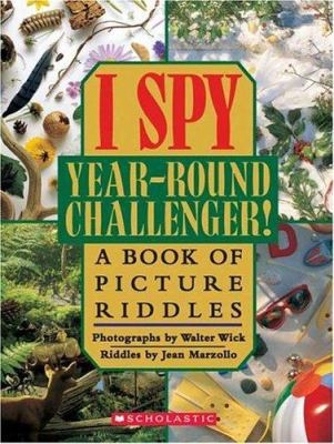 I Spy Year-Round Challenger! 0439684331 Book Cover