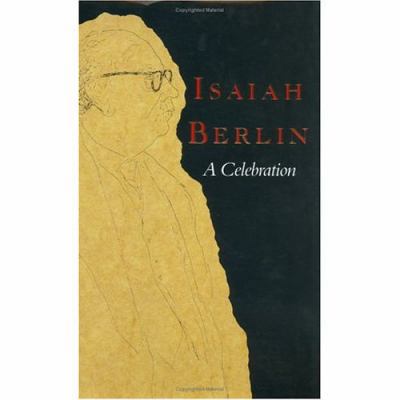 Isaiah Berlin: A Celebration 0226840964 Book Cover