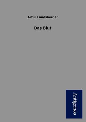 Das Blut [German] 3954722844 Book Cover