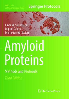 Amyloid Proteins: Methods and Protocols 1493992937 Book Cover