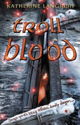 Troll Blood 0007235089 Book Cover