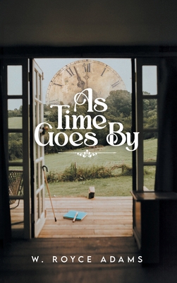 As Time Goes By B0DFN28HYW Book Cover