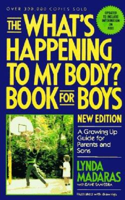 The What's Happening to My Body? Book for Boys:... 0937858994 Book Cover