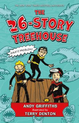 The 26-Story Treehouse: Pirate Problems! 1250026911 Book Cover