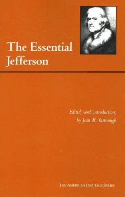 The Essential Jefferson (The American Heritage ... B002DZWUP8 Book Cover