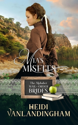 Mia's Misfits: (also Book 5 in Western Trails s... 1794620885 Book Cover