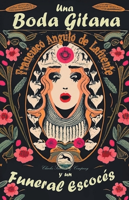 Una Boda Gitana y un Funeral Escocés [Spanish] B0CKTX9T4N Book Cover