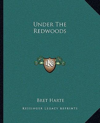 Under The Redwoods 1162715375 Book Cover