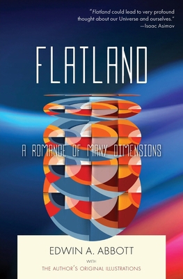 Flatland: A Romance of Many Dimensions 1733561625 Book Cover