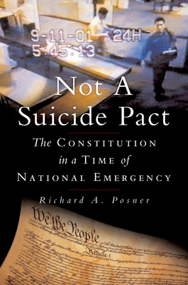 Not a Suicide Pact: The Constitution in a Time ... 0195304276 Book Cover