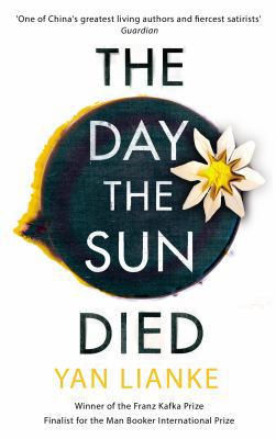 The Day the Sun Died 1784741612 Book Cover