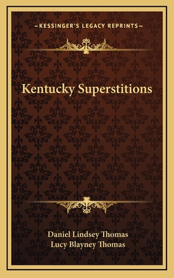 Kentucky Superstitions 1163463795 Book Cover