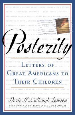 Posterity: Letters of Great Americans to Their ... 038550330X Book Cover