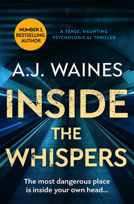Inside the Whispers: A Tense, Haunting Psycholo... 1912604698 Book Cover