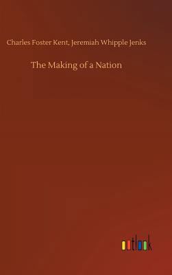 The Making of a Nation 3732695867 Book Cover