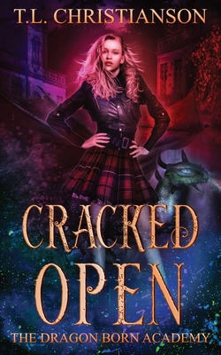 Cracked Open B08FT6Q89W Book Cover