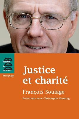 Justice et charité: Entretiens [French] 2220064808 Book Cover