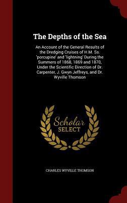The Depths of the Sea: An Account of the Genera... 1298655269 Book Cover